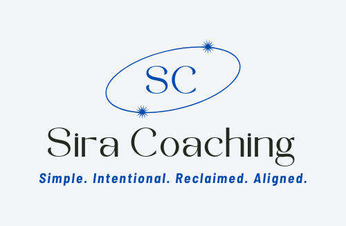 Sira Coaching Simple. Intentional. Reclaimed. Aligned.